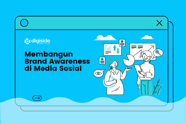 Membangun Brand Awareness di Media Sosial