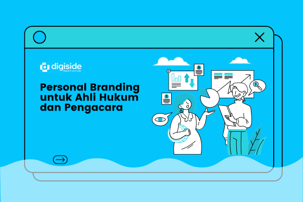 Personal Branding untuk Ahli Hukum dan Pengacara