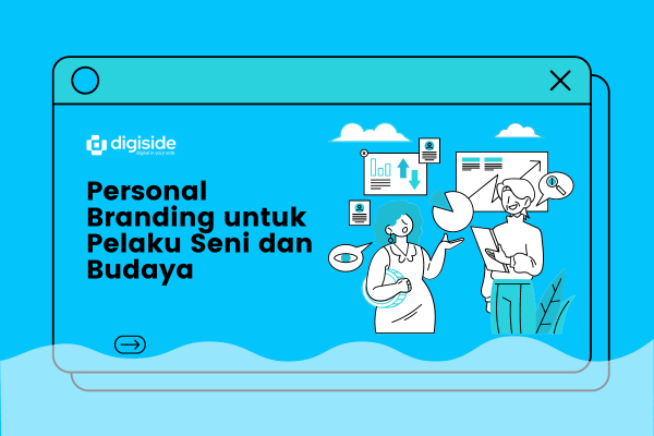 Personal Branding untuk Pelaku Seni dan Budaya