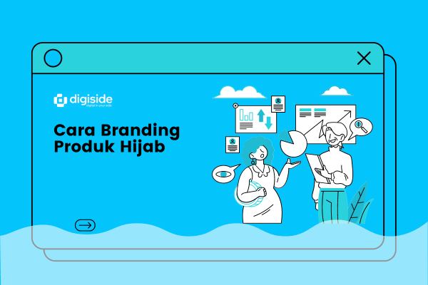 Cara Branding Produk Hijab