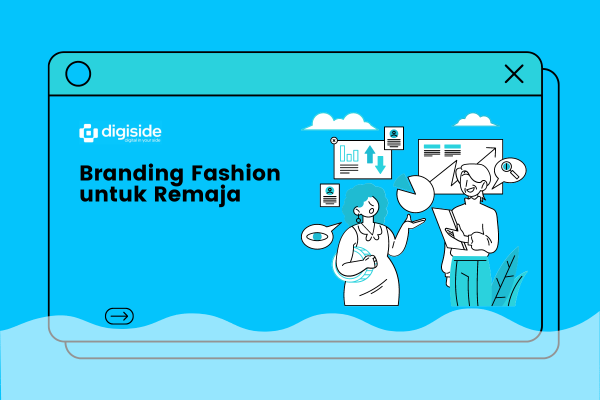 Branding Fashion untuk Remaja