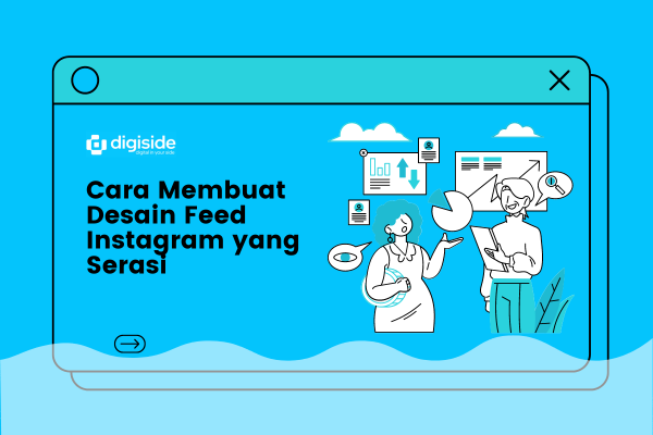 Cara Membuat Desain Feed Instagram yang Serasi