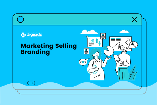 Marketing Selling Branding