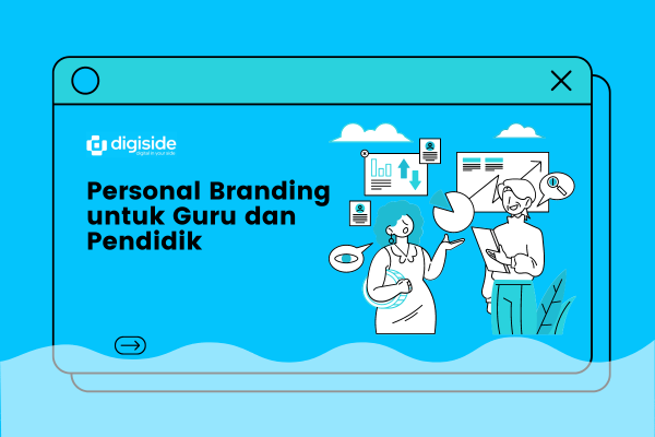 Personal Branding untuk Guru dan Pendidik