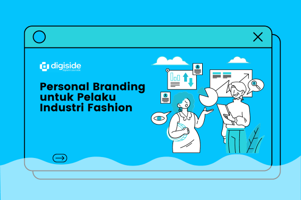 Personal Branding untuk Pelaku Industri Fashion